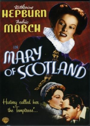 British monarchy films - Mary of Scotland 1936.jpg